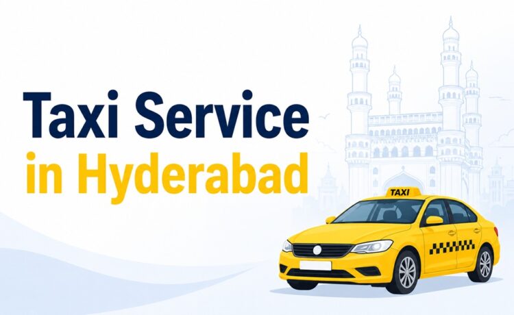 Taxi Service in Hyderabad